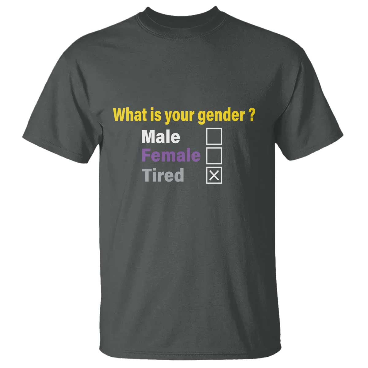 funny-non-binary-t-shirt-what-is-your-gender-male-female-tired-lgbt-pride-enby-flag