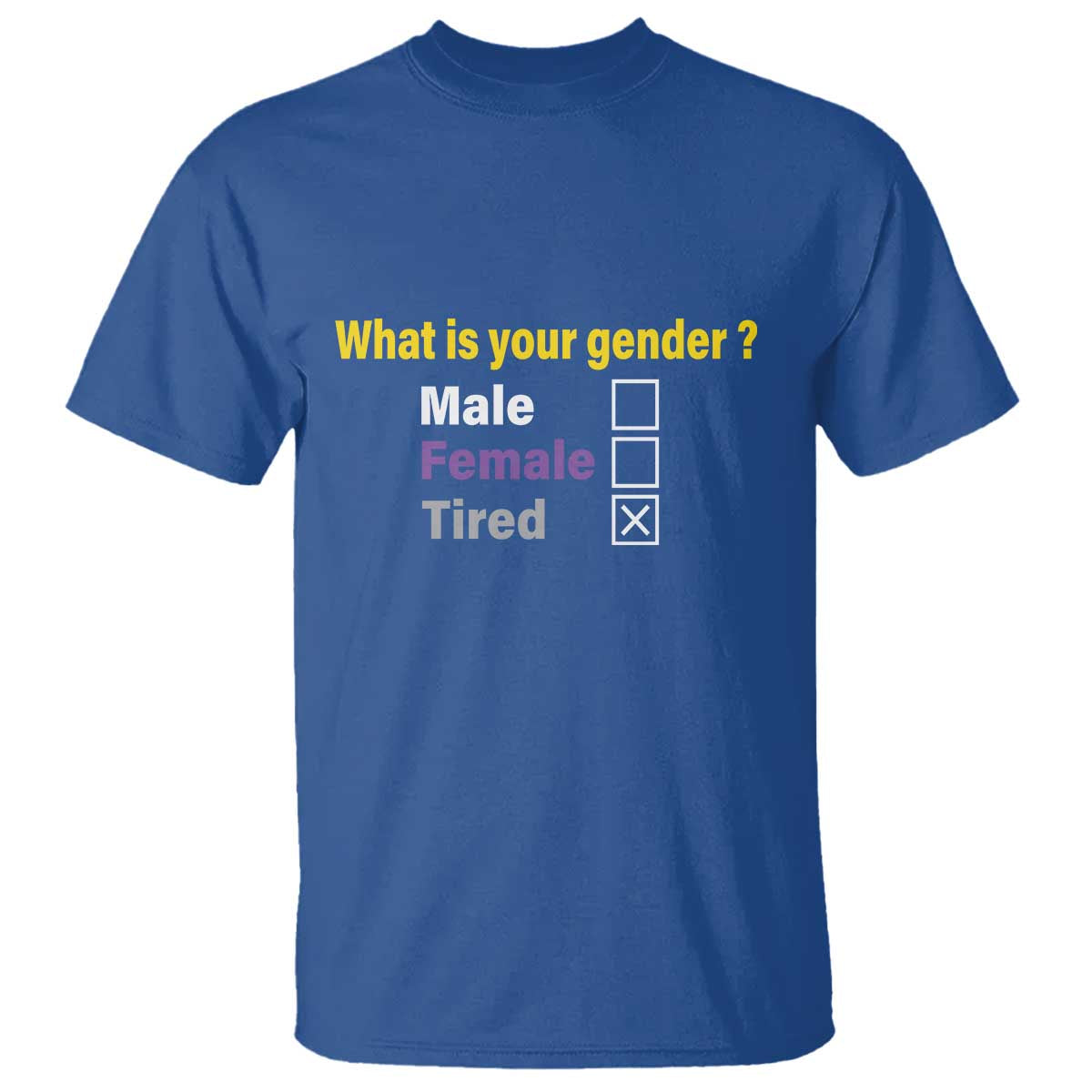 funny-non-binary-t-shirt-what-is-your-gender-male-female-tired-lgbt-pride-enby-flag