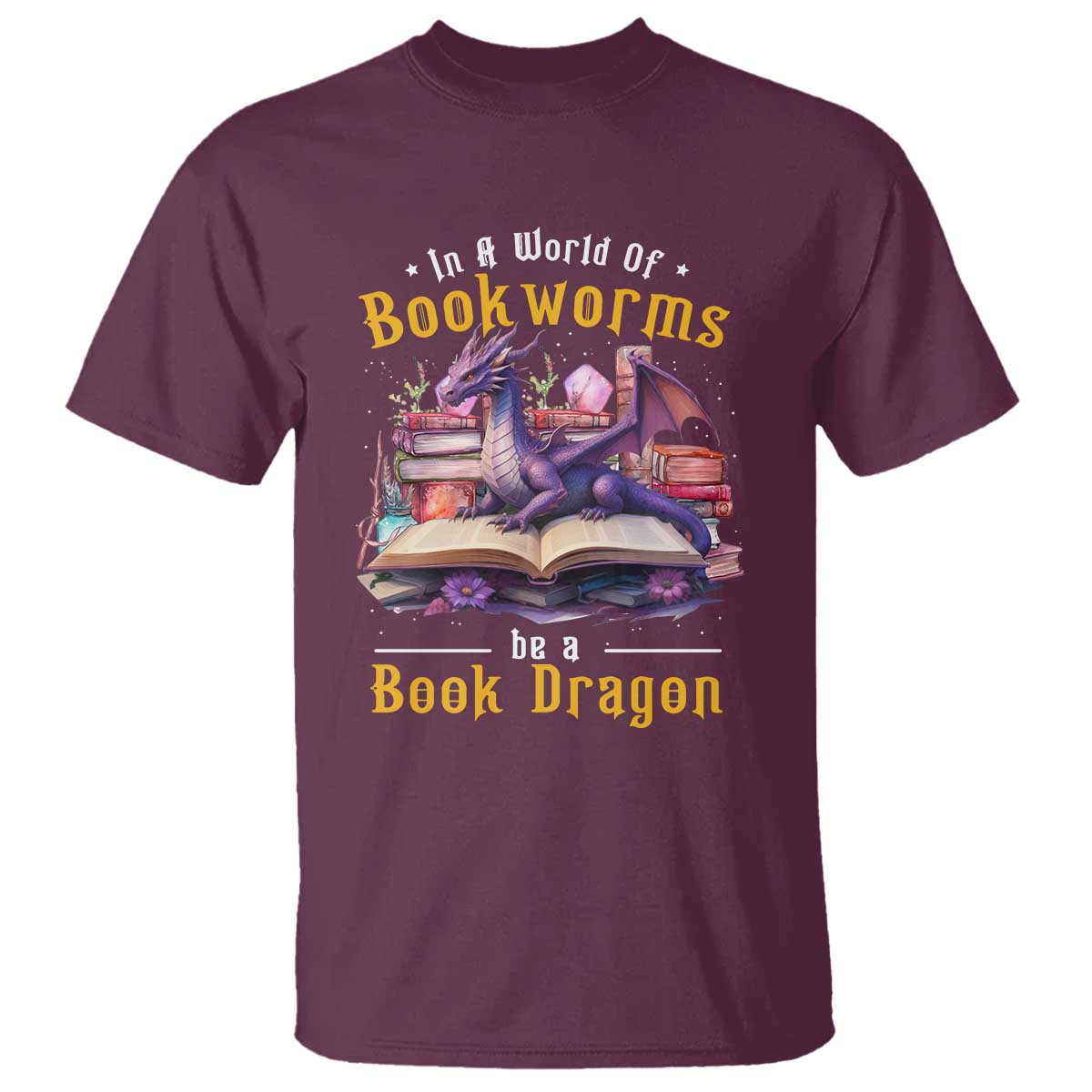 funny-reader-t-shirt-in-a-world-full-of-bookworms-be-a-book-dragon