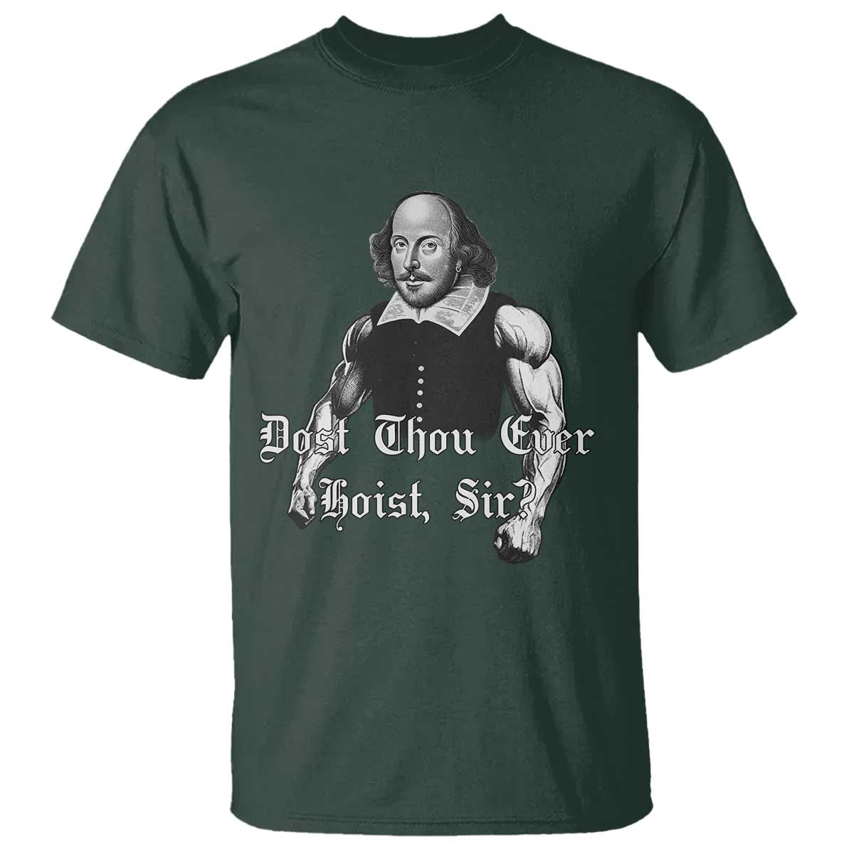 funny-dost-thou-even-hoist-sir-gym-t-shirt