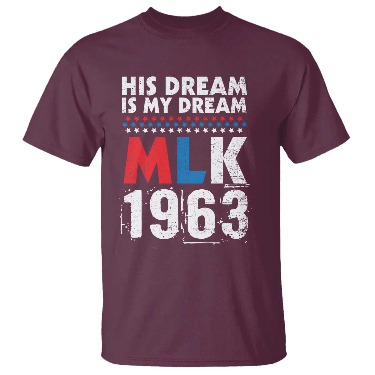 mlk-his-dream-is-my-dream-1963-t-shirt