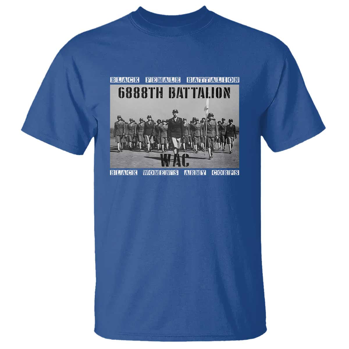 6888th-battalion-t-shirt-black-female-battalion-wac-womens-army-corps-black-history-month