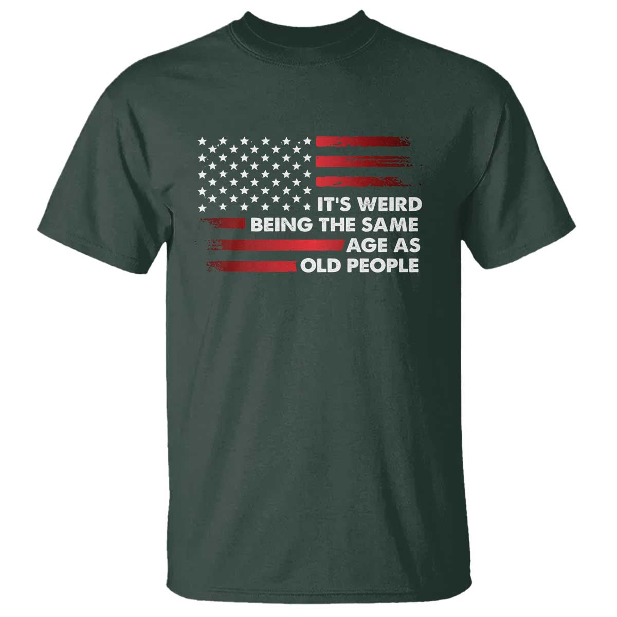 funny-its-weird-being-the-same-age-as-old-people-t-shirt-vintage-american-flag