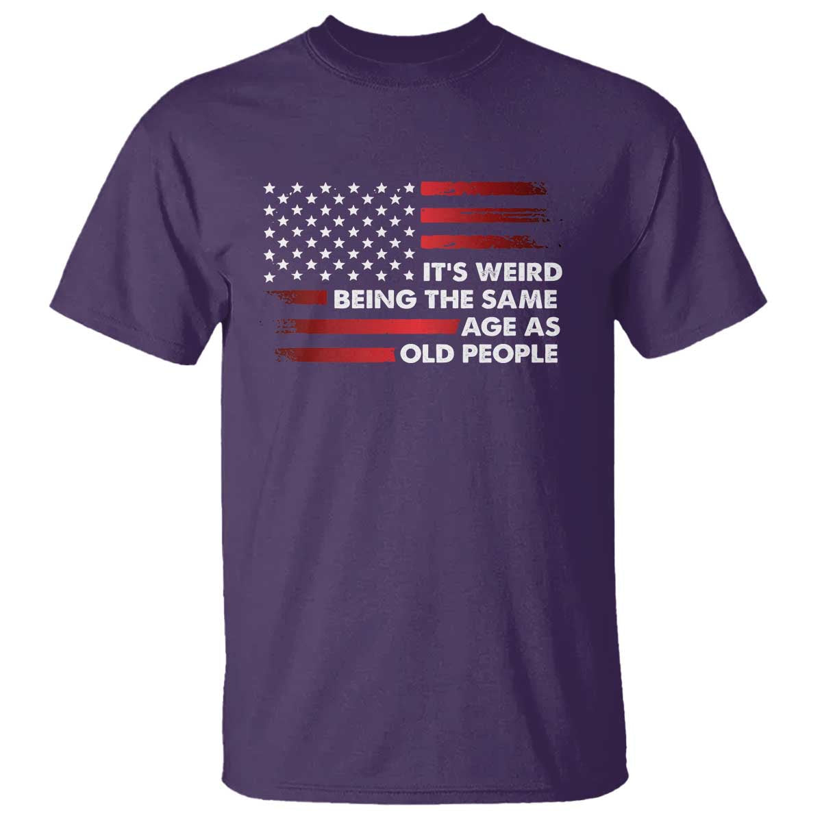 funny-its-weird-being-the-same-age-as-old-people-t-shirt-vintage-american-flag