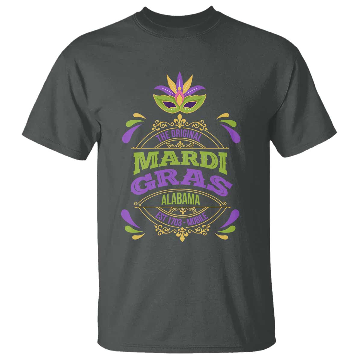 funny-the-original-mardi-gras-mobile-alabama-est-1703-t-shirt