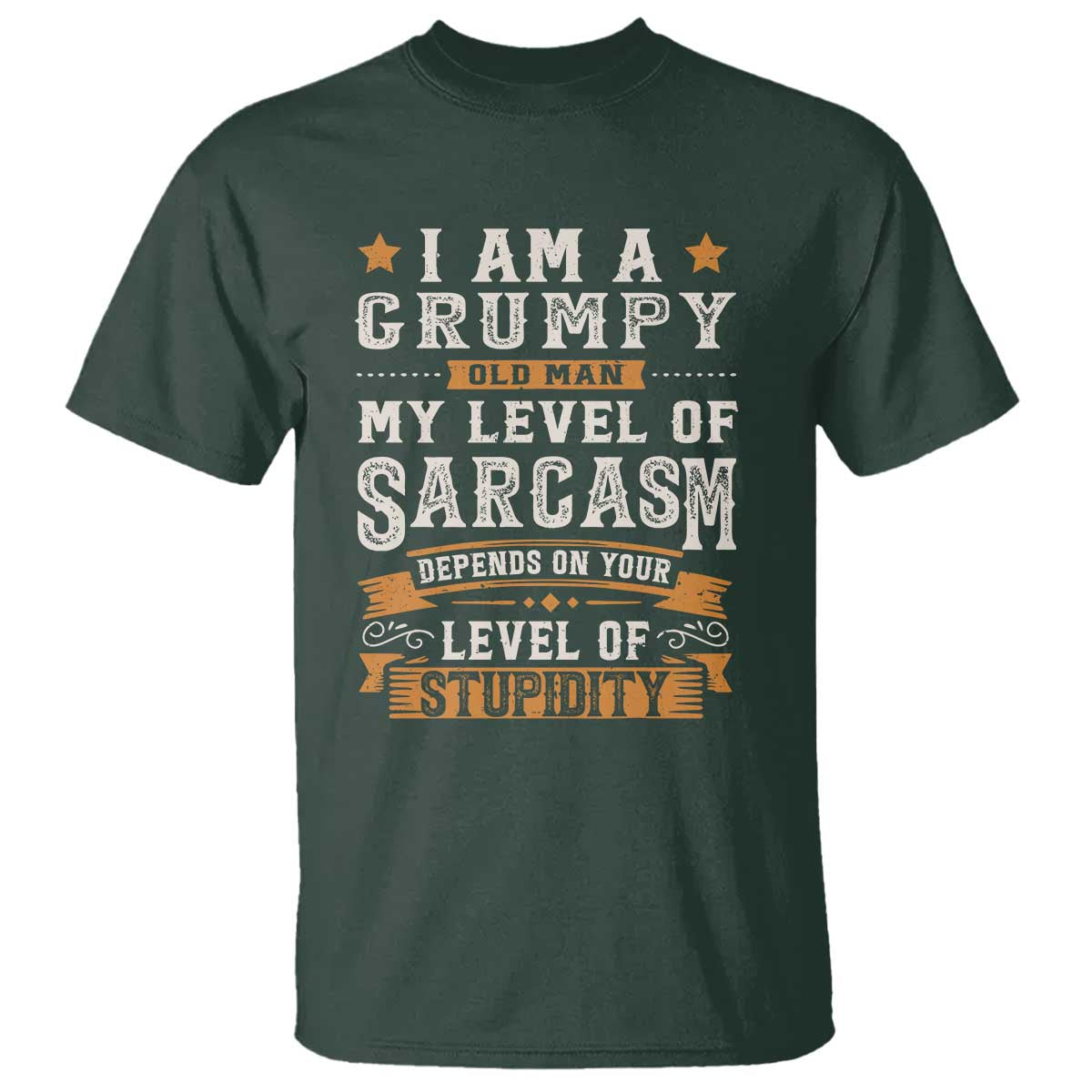 funny-i-am-a-grumpy-old-man-my-level-of-sarcasm-depends-on-your-level-of-stupidity-t-shirt-vintage-star