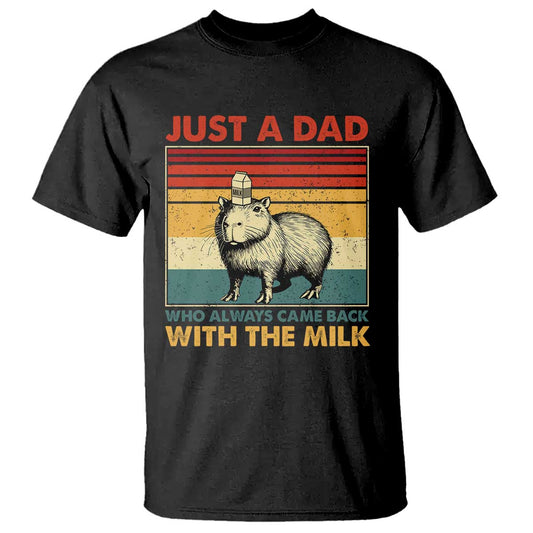 funny-just-a-dad-who-always-came-back-with-the-milk-t-shirt-capybara-fathers-day