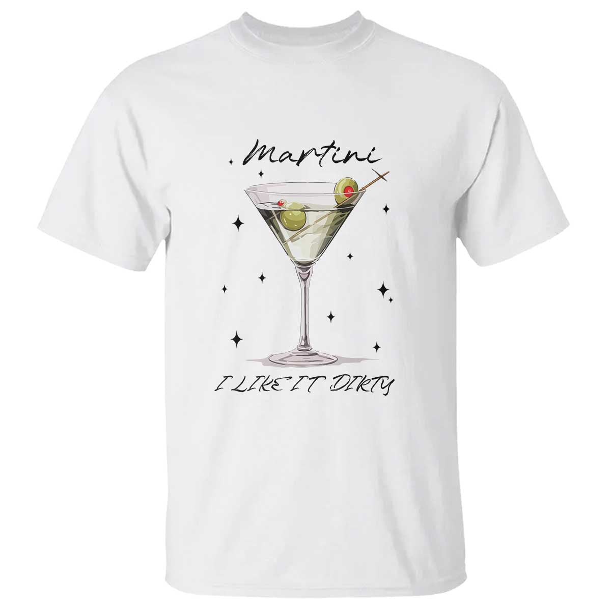 dirty-martini-t-shirt-i-like-it-dirty-funny-cocktail-glass