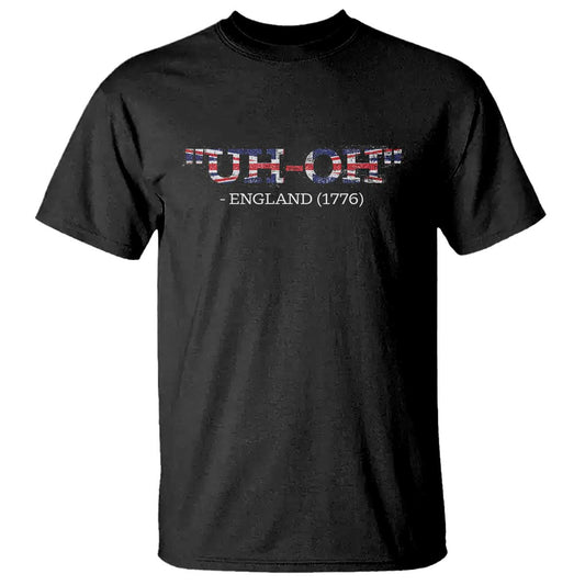 funny-uh-oh-england-1776-t-shirt-4th-of-july-usa-grunge-union-jack-flag