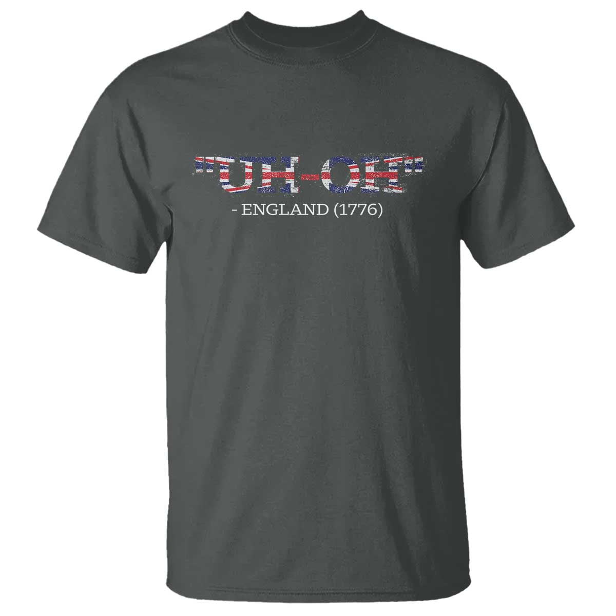 funny-uh-oh-england-1776-t-shirt-4th-of-july-usa-grunge-union-jack-flag