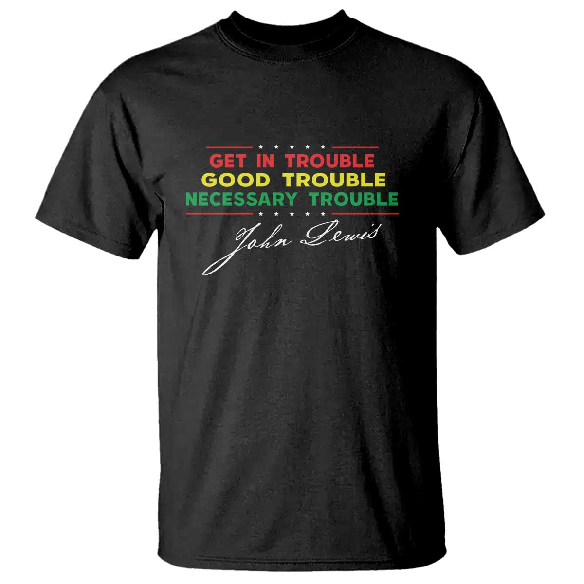 john-lewis-quote-t-shirt-get-in-good-necessary-trouble-civil-rights