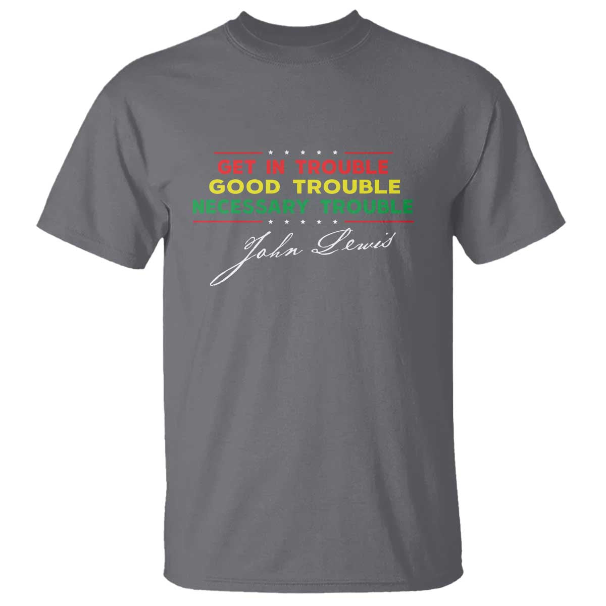 john-lewis-quote-t-shirt-get-in-good-necessary-trouble-civil-rights