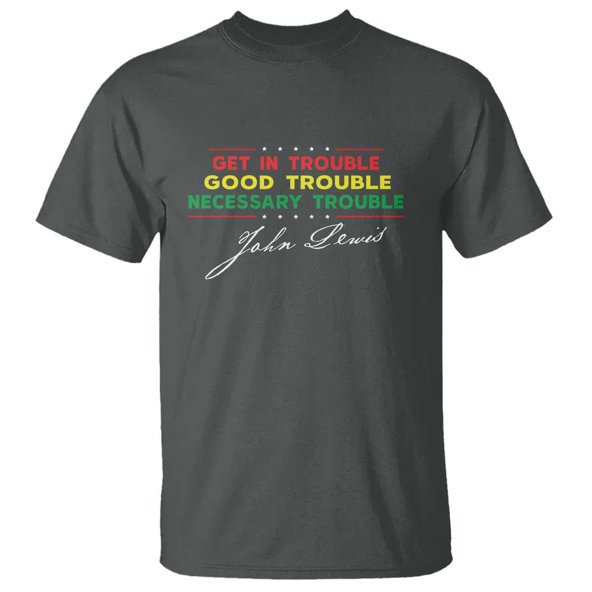 john-lewis-quote-t-shirt-get-in-good-necessary-trouble-civil-rights