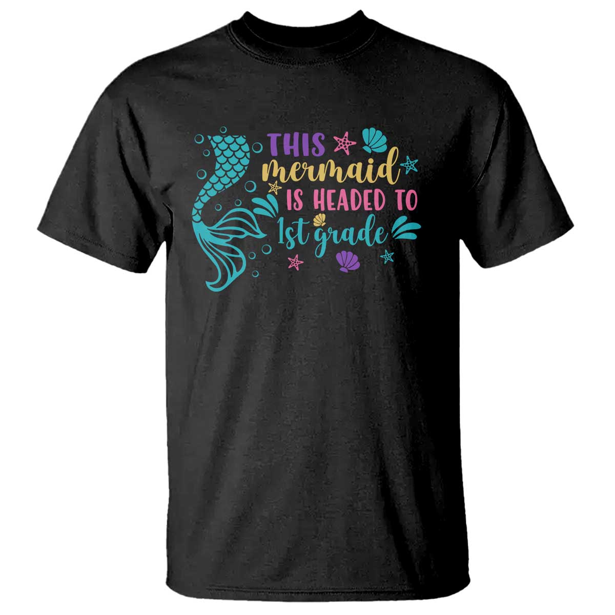 funny-back-to-school-t-shirt-this-mermaid-is-headed-to-1st-grade-bubbles-starfish-seashell