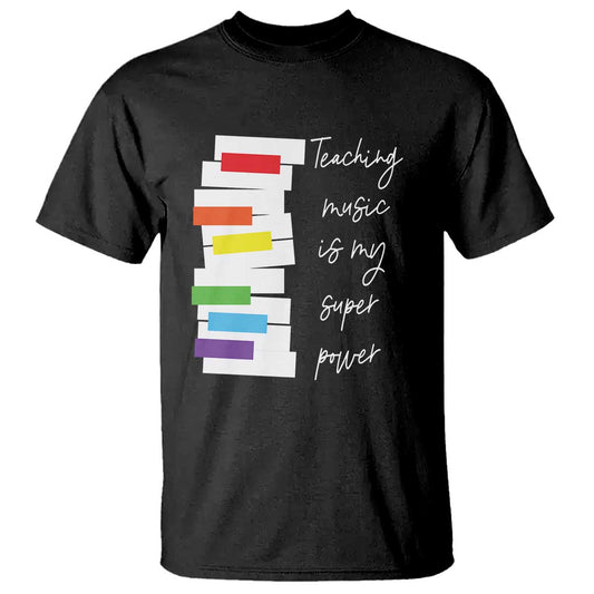 music-teacher-t-shirt-teaching-music-is-my-superpower