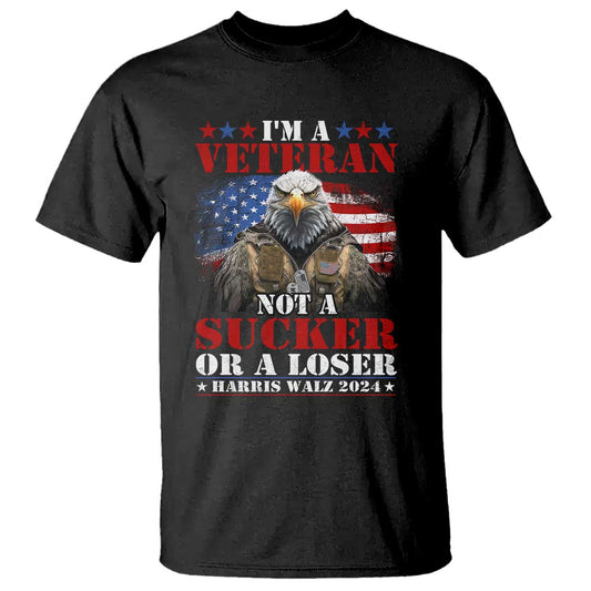harris-walz-2024-t-shirt-im-a-veteran-not-a-sucker-or-a-loser-eagle-american-flag