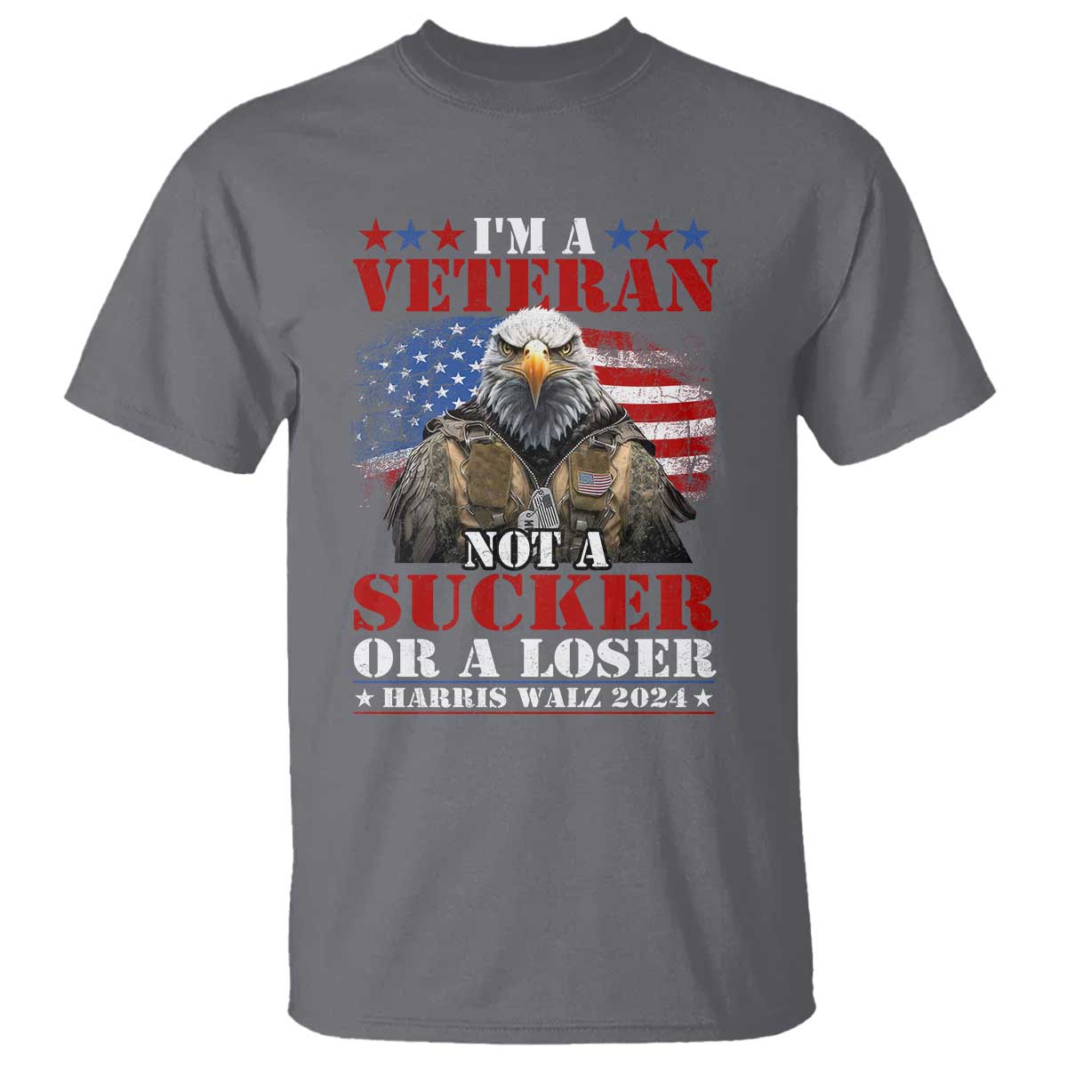 harris-walz-2024-t-shirt-im-a-veteran-not-a-sucker-or-a-loser-eagle-american-flag