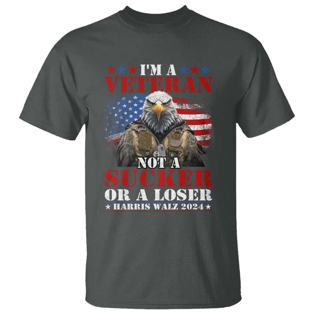 harris-walz-2024-t-shirt-im-a-veteran-not-a-sucker-or-a-loser-eagle-american-flag