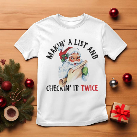 funny-christmas-vintage-santa-t-shirt-makin-a-list-and-checkin-it-twice-naughty-or-nice-list