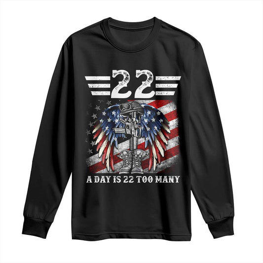 Veteran Suicide Prevention Support Long Sleeve Shirt 22 A Day Is 22 Too Many Vintage American Flag