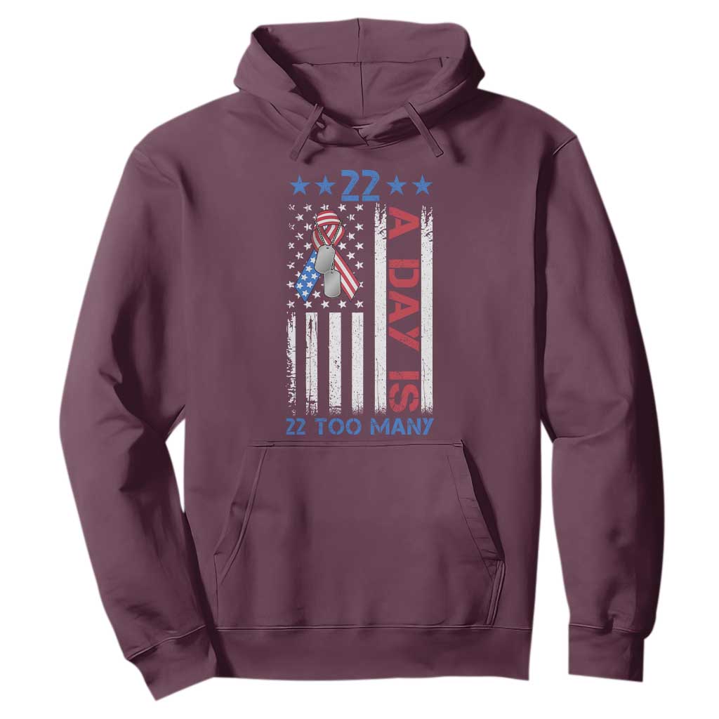 Veteran Suicide Prevention Support Hoodie 22 A Day Is 22 Too Many American Flag