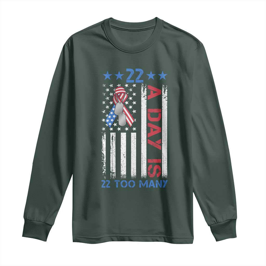 Veteran Suicide Prevention Support Long Sleeve Shirt 22 A Day Is 22 Too Many American Flag
