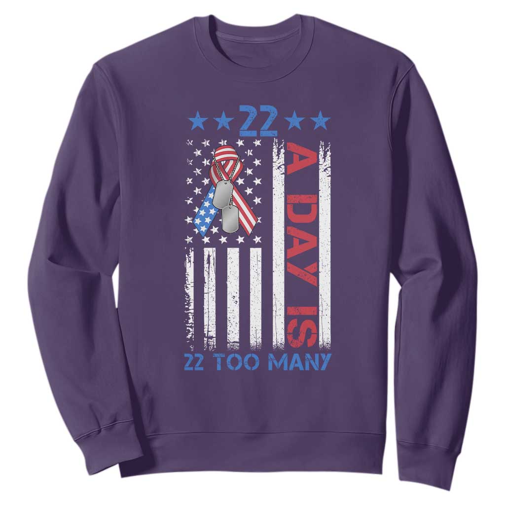 Veteran Suicide Prevention Support Sweatshirt 22 A Day Is 22 Too Many American Flag