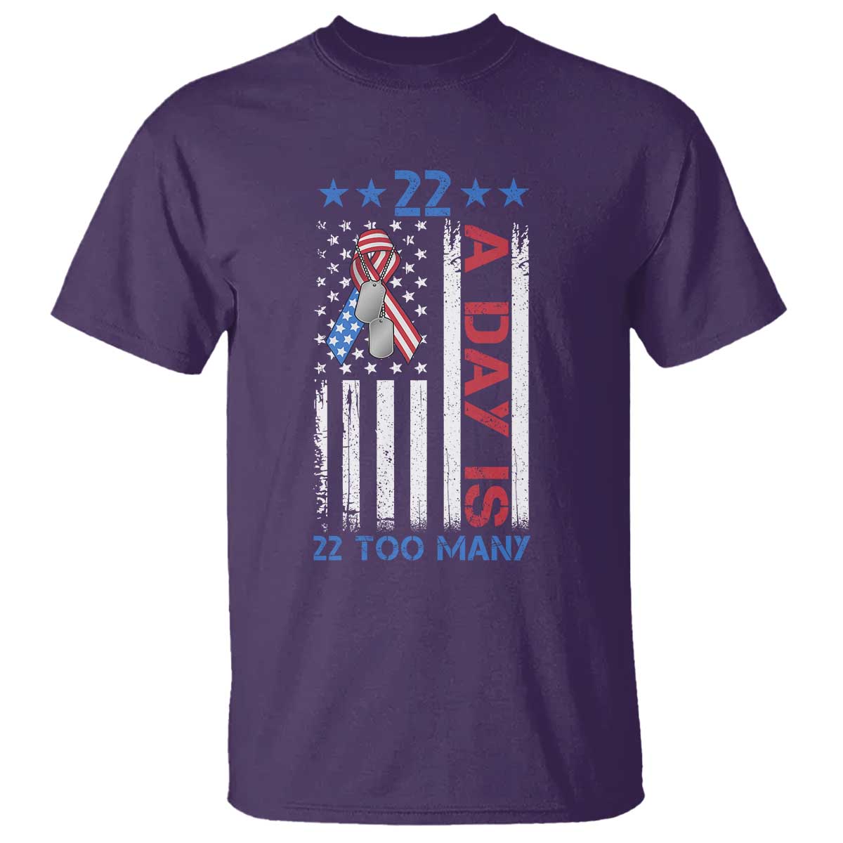 Veteran Suicide Prevention Support T Shirt 22 A Day Is 22 Too Many American Flag