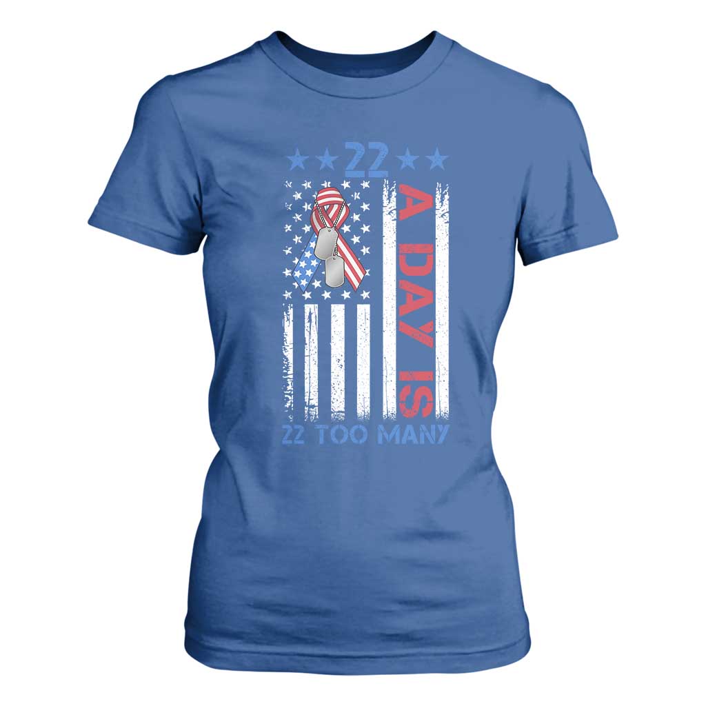 Veteran Suicide Prevention Support T Shirt For Women 22 A Day Is 22 Too Many American Flag