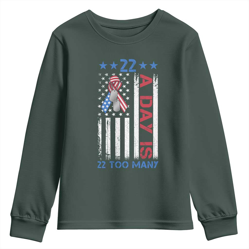 Veteran Suicide Prevention Support Youth Sweatshirt 22 A Day Is 22 Too Many American Flag