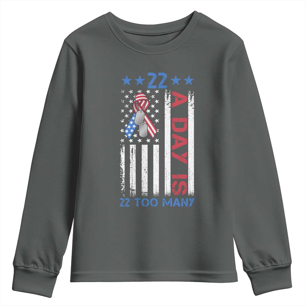 Veteran Suicide Prevention Support Youth Sweatshirt 22 A Day Is 22 Too Many American Flag