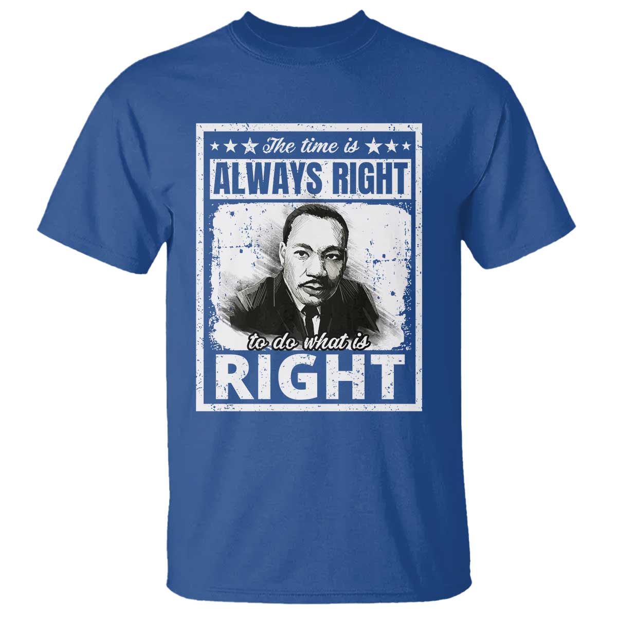 the-time-is-always-right-to-do-what-is-right-t-shirt-martin-luther-king-mlk-jr-quote