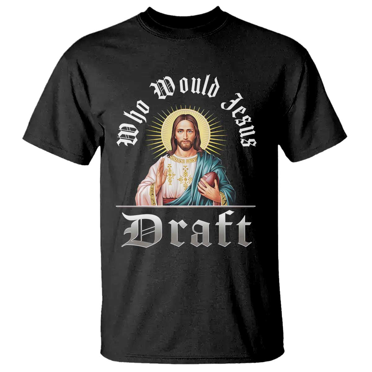 funny-jesus-fantasy-football-t-shirt-who-would-jesus-draft