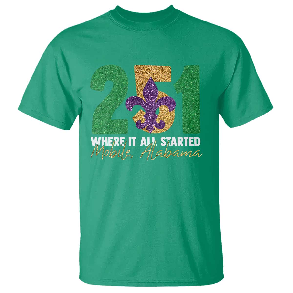 funny-mardi-gras-mobile-alabama-251-t-shirt-where-it-all-started-area-code-glitter-print