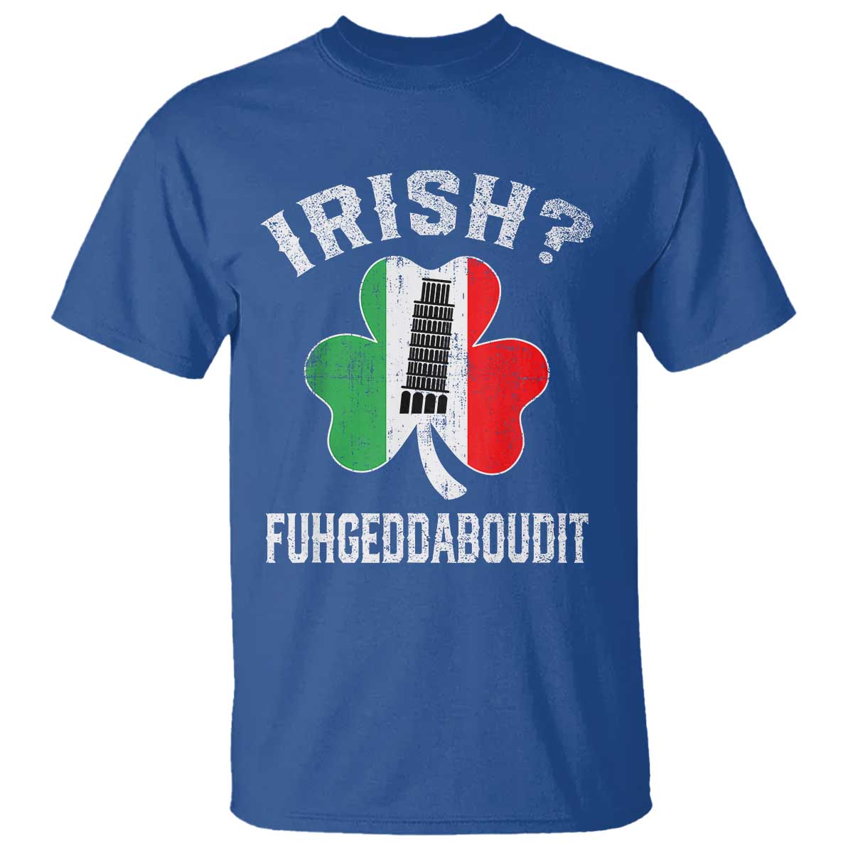 funny-st-patricks-day-italian-t-shirt-irish-fuhgeddaboudit-pisa-tower-shamrock