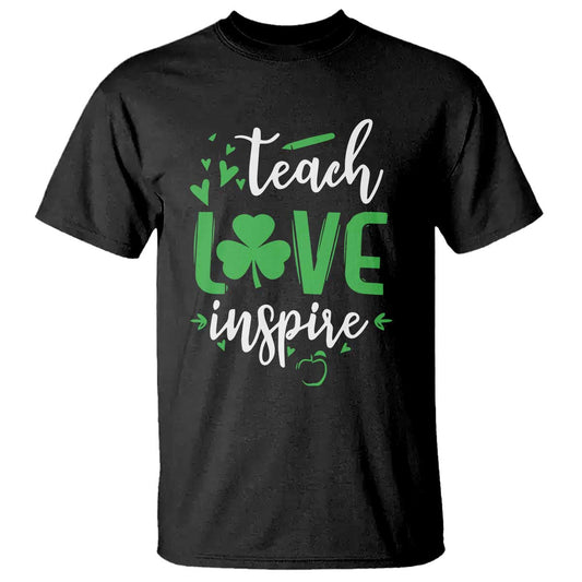 st-patricks-day-teach-love-inspire-t-shirt-teacher-shamrock