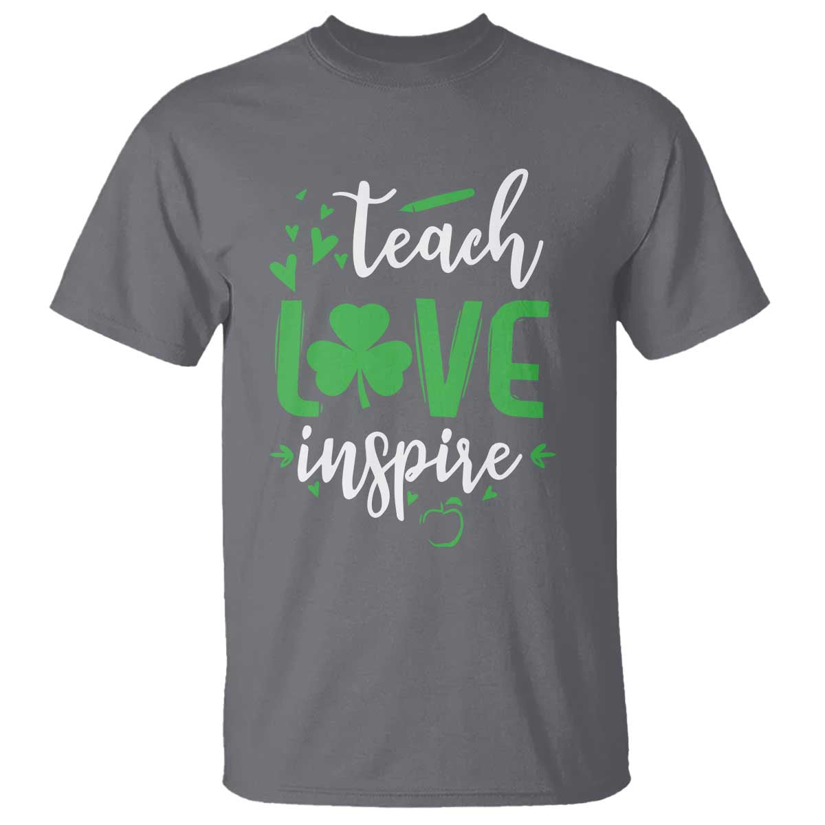 st-patricks-day-teach-love-inspire-t-shirt-teacher-shamrock