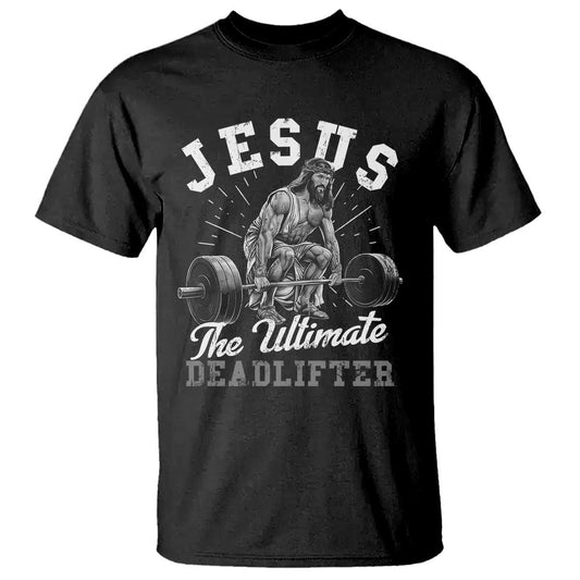 funny-jesus-the-ultimate-deadlifter-t-shirt-christian-workout-gym