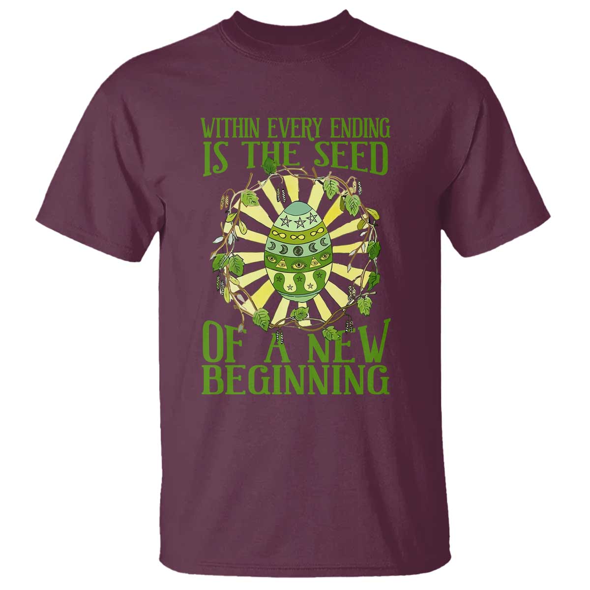 within-every-ending-is-the-seed-of-a-new-beginning-t-shirt-ostara-pagan-eostre-easter-day