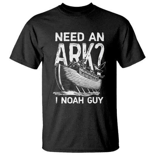 funny-need-an-ark-i-noah-guy-t-shirt-christian-pun
