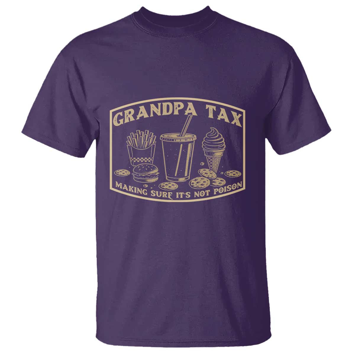 funny-grandpa-tax-making-sure-its-not-poison-t-shirt-fathers-day