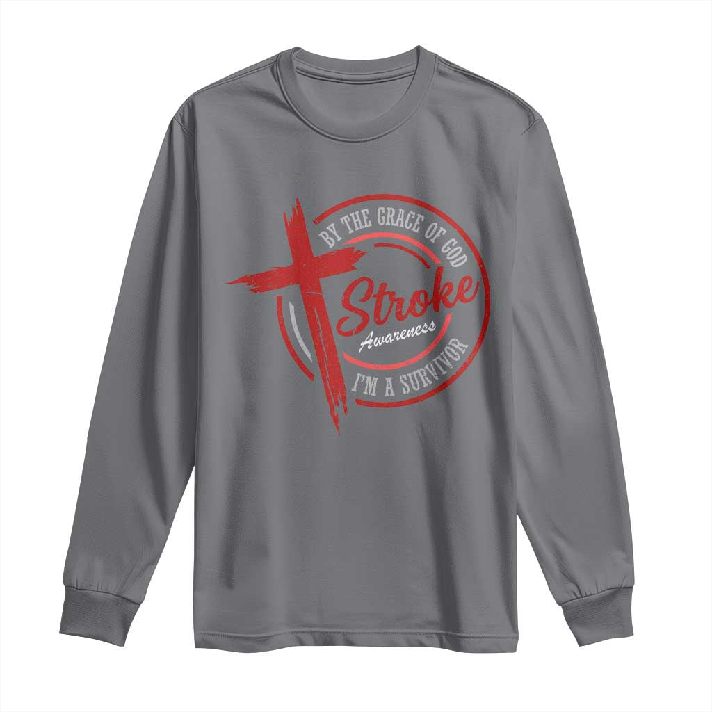 By The Grace Of God I'm A Survivor Stroke Support Long Sleeve Shirt