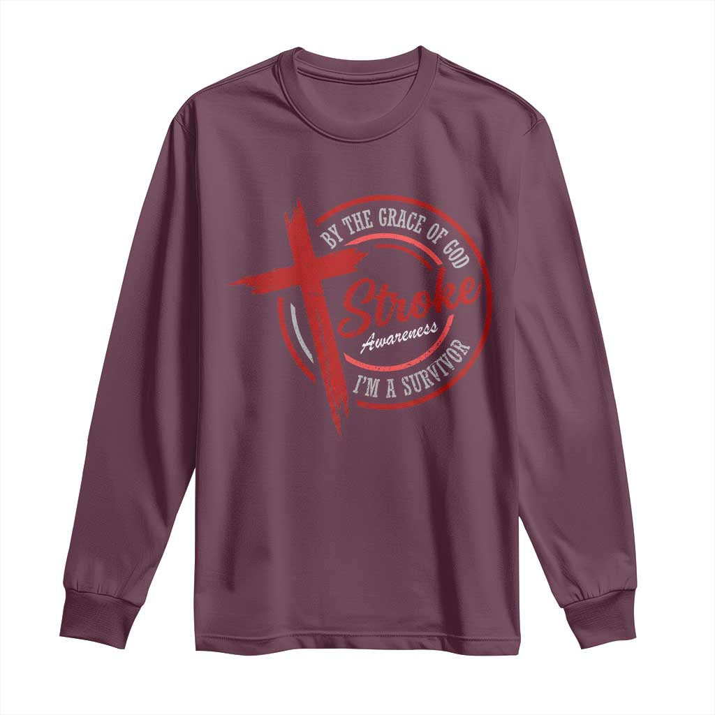 By The Grace Of God I'm A Survivor Stroke Support Long Sleeve Shirt