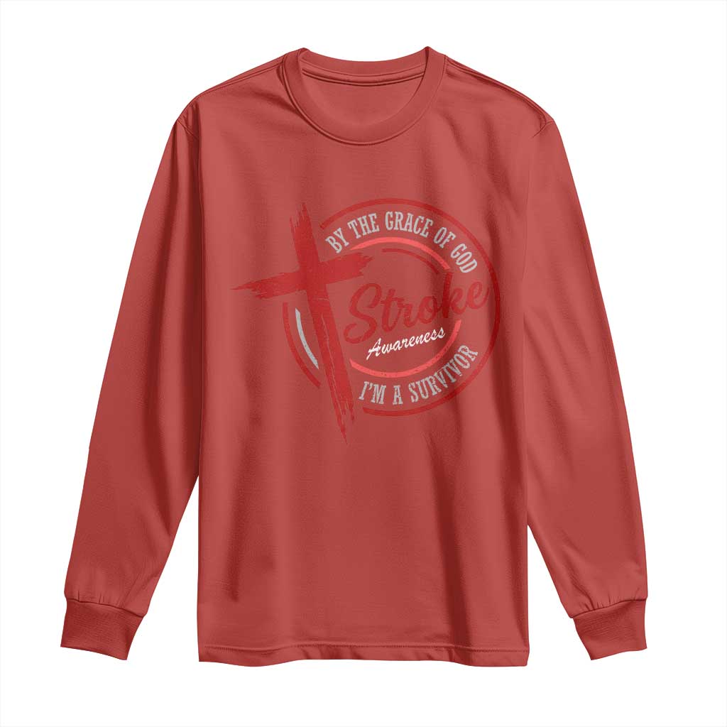 By The Grace Of God I'm A Survivor Stroke Support Long Sleeve Shirt