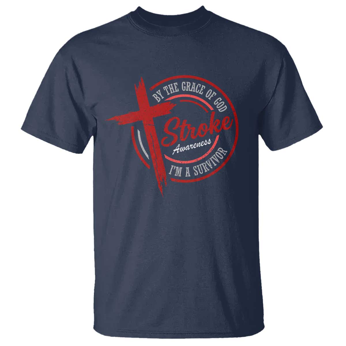 By The Grace Of God I'm A Survivor Stroke Support T Shirt