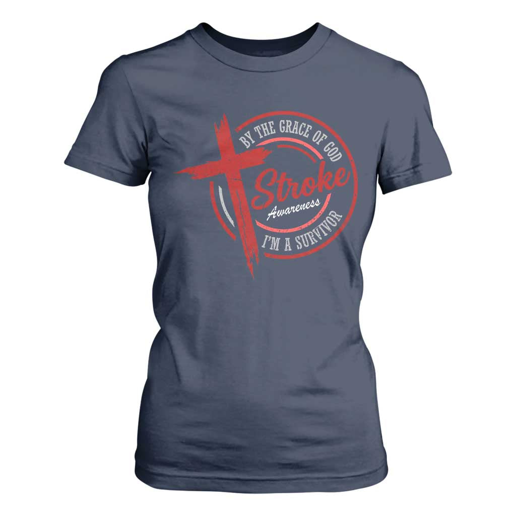 By The Grace Of God I'm A Survivor Stroke Support T Shirt For Women