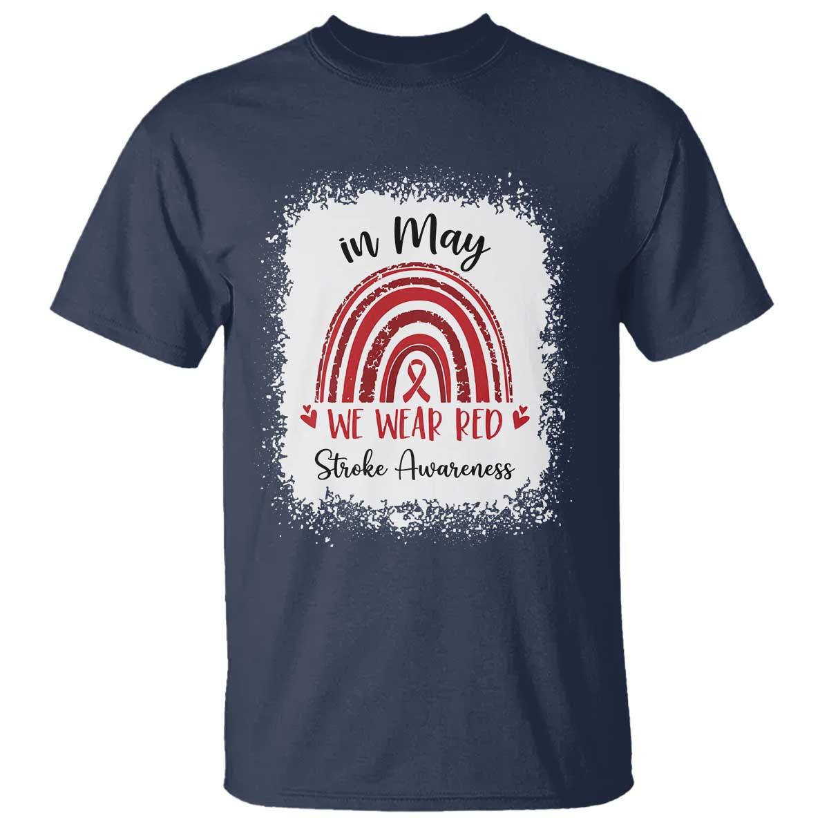 In May We Wear Red Stroke Support T Shirt Bleach Effect