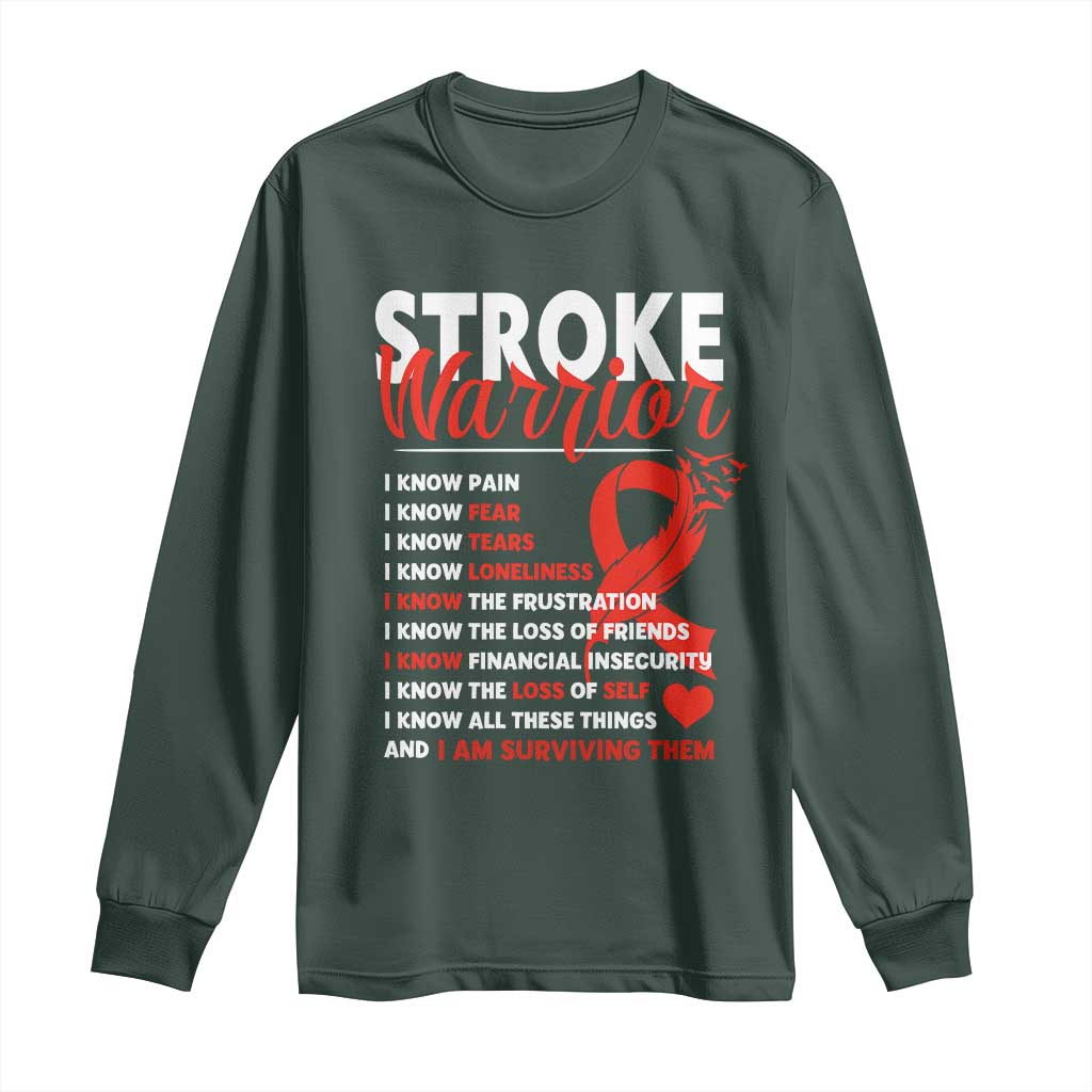 Stroke Warrior Long Sleeve Shirt I Know Pain Fear Feather Red Ribbon