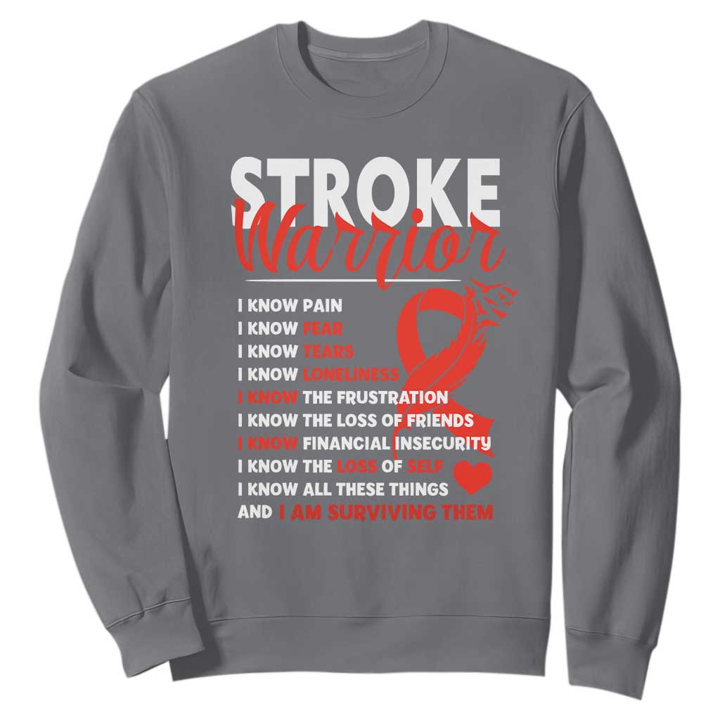 Stroke Warrior Sweatshirt I Know Pain Fear Feather Red Ribbon