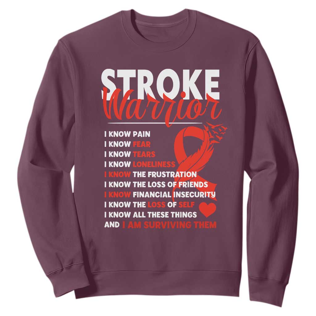Stroke Warrior Sweatshirt I Know Pain Fear Feather Red Ribbon